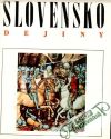 Slovensko 1. - Dejiny