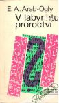 V labyrintu proroctví