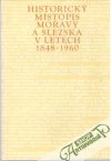 Historick mstopis Moravy a Slezska v letech 1848-1960