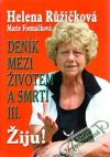 Deník mezi životem a smrtí III.