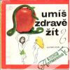 Umíš zdravě žít?