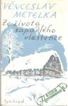 Ze života zapadlého vlastence