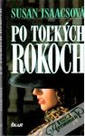 Po tokch rokoch