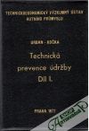Technická prevence údržby I.
