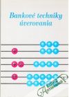 Bankové techniky úverovania