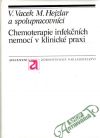 Chemoterapie infeknch nemoc v klinick praxi