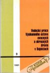 Vedecké práce Výskumného ústavu ovocných a okrasných drevín v Bojniciach