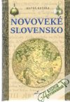 Novovek Slovensko
