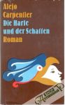 Die Harfe und der Schatten