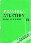 Pravidlá atletiky - Platné od 1. 4. 1981