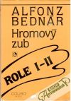 Hromový zub, Deravý dukát
