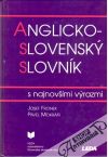 Anglicko - slovensk slovnk s najnovmi vrazmi