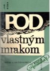 Pod vlastnm mrakom