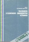 Tolerancia v slovensko - maďarských vzťahoch