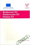 Budcnos E, Rozirovanie E, Hranice E