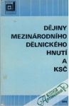 Djiny mezinrodnho dlnickho hnut a KS