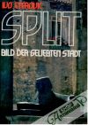 Split bild der geliebten stadt