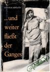 und weiter fliest der Ganges