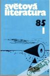 Světová literatura 1-6/1985