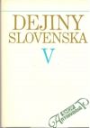 Dejiny Slovenska V. (1918-1945)