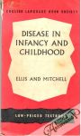 Disease in Infancy and Childhood