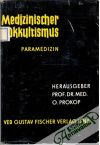 Medizinischer Okkultismus