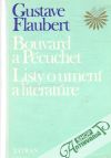 Bouvard a Pcuchet, Listy o umen a literatre