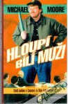 Hloupí bílí muži
