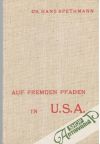 Auf Fremden Pfaden in U.S.A.