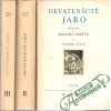 Devatenácté jaro I-III.