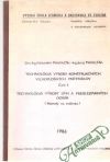 Technológia výroby konštrukčných veľkoplošných materiálov časť I.