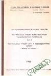 Technolgia vroby kontruknch vekoplonch materilov as I.