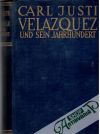 Velazquez und sein Jahrhundert