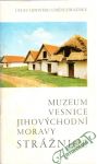 Muzeum Vesnice Jihovchodn Moravy Strnice