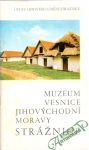 Muzeum Vesnice Jihovýchodní Moravy Strážnice