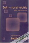 Sein - sonst nichts