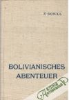 Bolivianisches Abenteuer