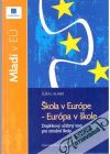 Škola v Európe - Európa v škole