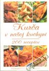 Kurča v našej kuchyni