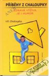 Příběhy z chaloupky aneb zdravá výživa je i humor