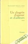 Un chagrin d'amour et d'ailleurs