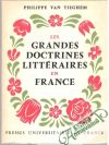 Les Grandes Doctrines Littraires en France