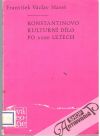 Konstantinovo kulturní dílo po 1100 letech