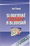 Slovensk bludy a bludisk
