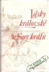 Lásky královské a sny králu