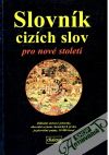 Slovník cizích slov pro nové století