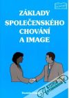 Základy společenského chování a image