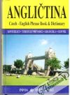 Angličtina Czech - English Phrase Book & Dictionary
