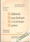 Základy psychologie a fyziologie práce