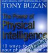 The power of physical intelligence